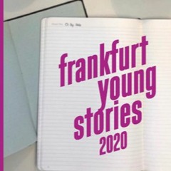 Luise Pohlmann -"Würdest du...?" | Frankfurt Young Storeis 2020 Shortlist