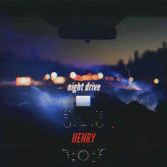 HENRY - Night Drive 8D