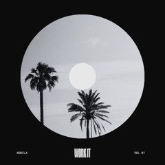 Aguila- Work It
