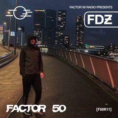 F50R11 - Factor 50 Radio - FDƵ studio mix
