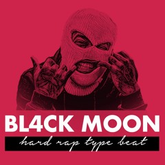 "BL4CK MOON" Hard Rap Type Beat | Hip Hop Beat 2023