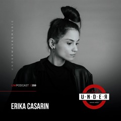 Erika Casarin @ Under Waves #159