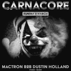 Mactron B2B Dustin Holland Carnacore'25 [Promo]