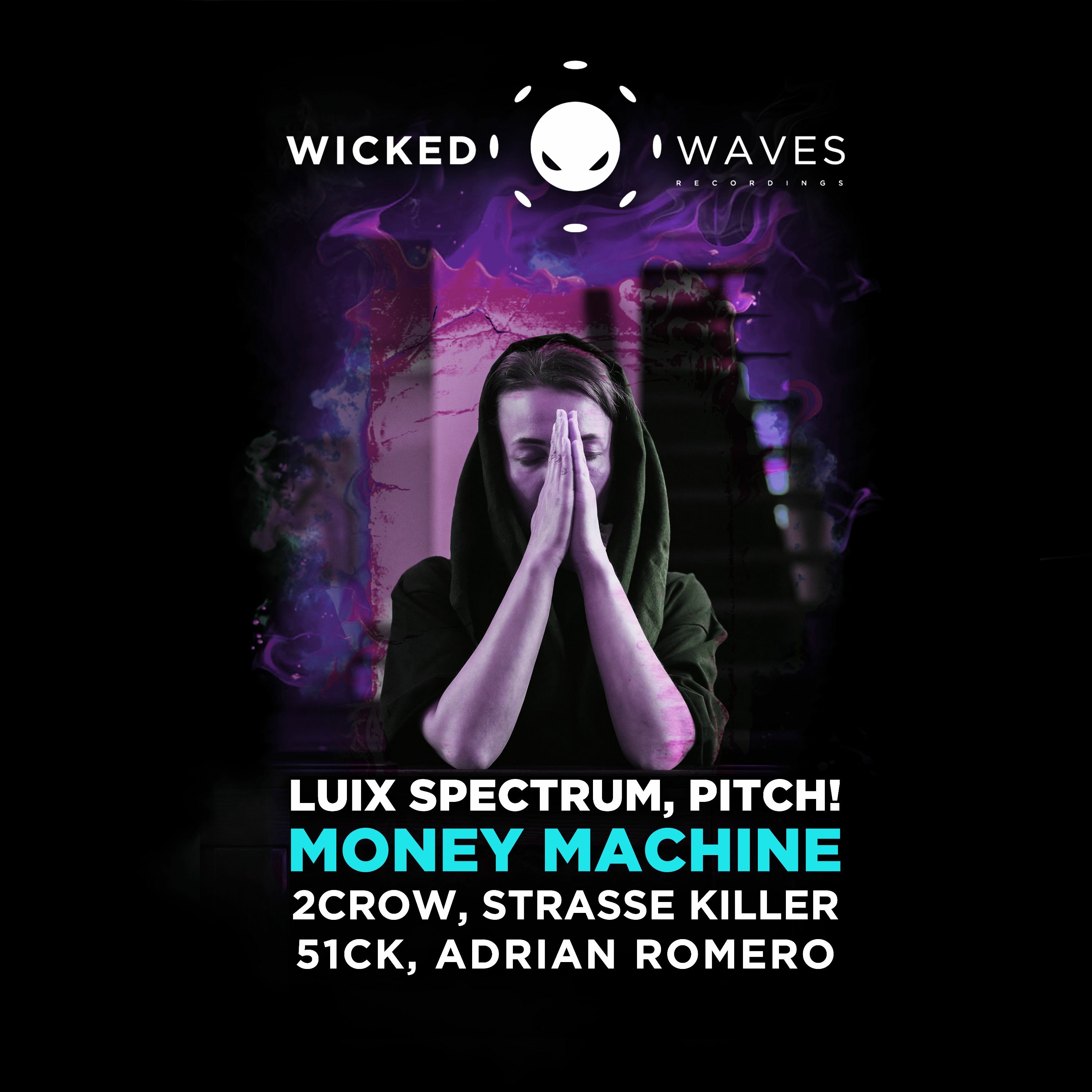 Luix Spectrum, Pitch! - Money Machine (Original Mix) [Wicked Waves Recordings] episode artwork