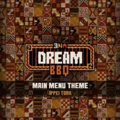 Main Menu Theme - ENA: Dream BBQ OST