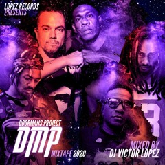 DMP - OFFICIAL MIXTAPE 2020 (Mixed by DJ Victor Lopez)