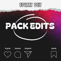 PACK EDITS VOLUMEN 1 BY EDUART DEIT