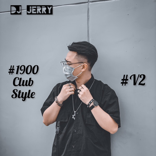 #1900 Club Style # Vol 2