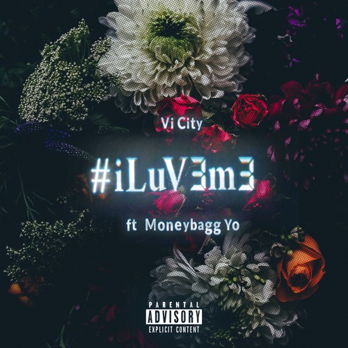 i LuV3 m3 feat. MoneyBagg Yo