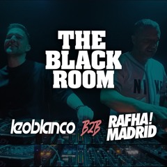 Leo Blanco B2B Rafha Madrid · The Black Room · Barcelona [VIDEO LIVE SET YOUTUBE]