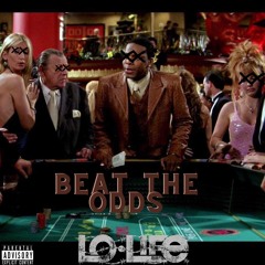 Beat The Odds ft. Mg Lil Bubba