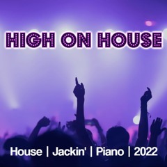 House Mix 2022  🚀High on House 🚀 David Penn | Ron Carroll | Crazibiza