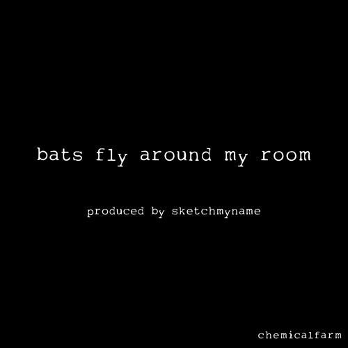 lilbearshawty - bats fly around my room *p. sketchmyname* REUPLOAD