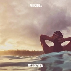Venezuela - Max Kazakov