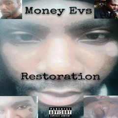 Money Evs - Intro Restoration