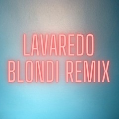 Lavaredo Blondi Remix by Hansba