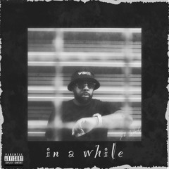 Fk Woodz - In A While