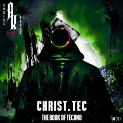 Christ.tec - The Book Of Techno [PREVIEW]