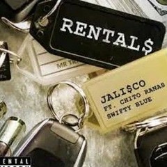 Jali$co feat. Chito Rana$ & Swifty Blue - Rentals (Official Audio)