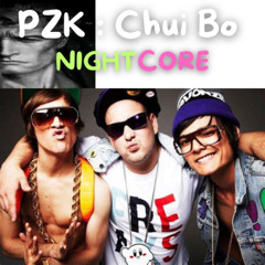 Pzk Chui Bo nightcored