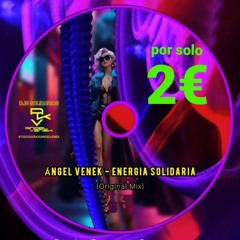 Angel Venek - Energia Solidaria (Original mix).mp3