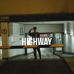 Highway - Hello Hannes X Timzo
