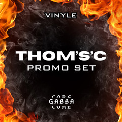 GABBACORE PHÉNIX - PROMO SET THOM’S&C