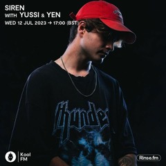 YEN - KOOL FM (THE SIREN SHOW) 12.07.23