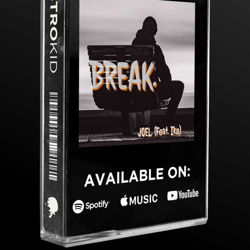 BREAK.  (feat. Ike)