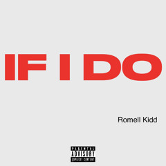 IF I DO