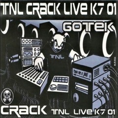 Gotek ⩿ Crack ⪀ TNL Live K7 01 (2000)