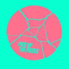 Pick Up The Pieces (Extended Mix)