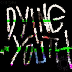 DYING YOUTH