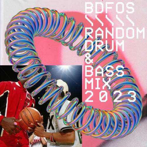 Stream RANDOM DRUM AND BASS MIX 2023 by BDFOS Listen online for free
