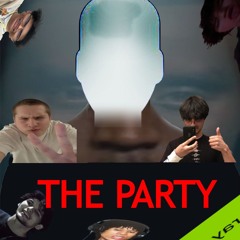 THE PARTY [prod. onlywoke]