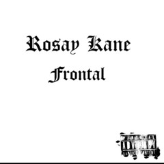 Rosay Kane - Frontal