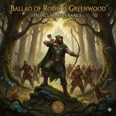 -Ballad of Robin o’ the Greenwood.mp3