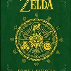 Download ⚡️ (PDF) The Legend of Zelda: Hyrule Historia Ebooks