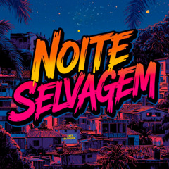 RWS no Beat - Noite Selvagem