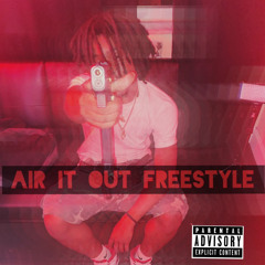 Air It Out Freestyle