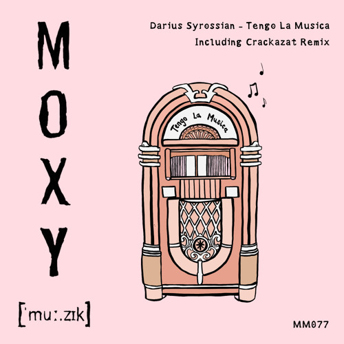 Tengo La Musica (Crackazat Remix)