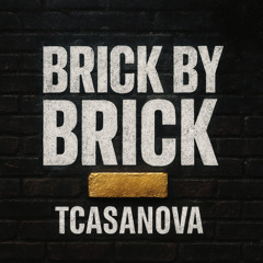 brick by brick