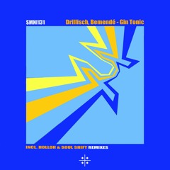 PREMIERE: Drillisch Feat. Bemendeh - Gin Tonic (Groove Mix)[Samani]