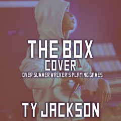 The Box (Cover) Over Summer Walker’s Playing Games