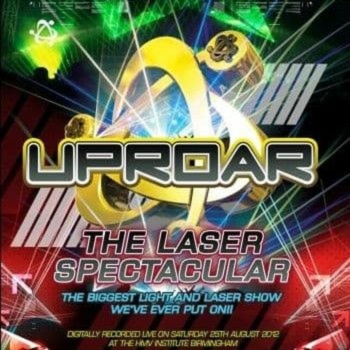 Vibes (Oldskool Arena) @ Uproar - The Laser Spectacular (25/08/2012)