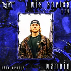 .HRDGRV SERIES #004 - MANNIO
