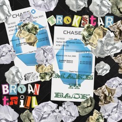 Make it back - Trakstar & Bryan Trill