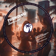 Justin & Leo - Trending [PQFFDL016]