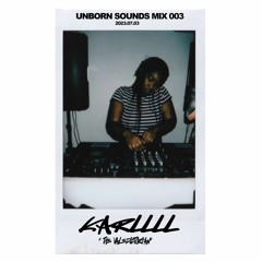 UNBORN SOUNDS MIX 003 - KARLLLL 🔊🌐🔔