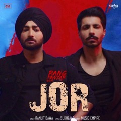 Jor - Ranjit Bawa